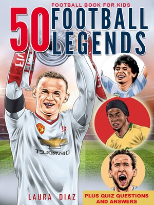 cover image of Football Book for Kids--50 Football Legends